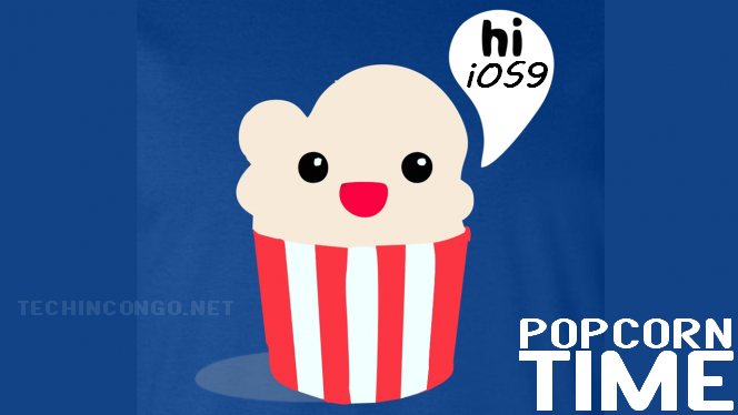 popcorn time Télécharger / installer Popcorn Time sur iPhone, iPad, iPod sans jailbreak