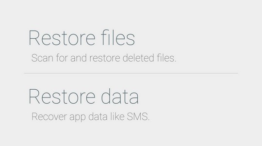 Types de Restauration Undeleter Types de Restauration Undeleter Récupérer les SMS effacés sur Android sans PC - Photos, Vidéos, Fichiers supprimés aussi