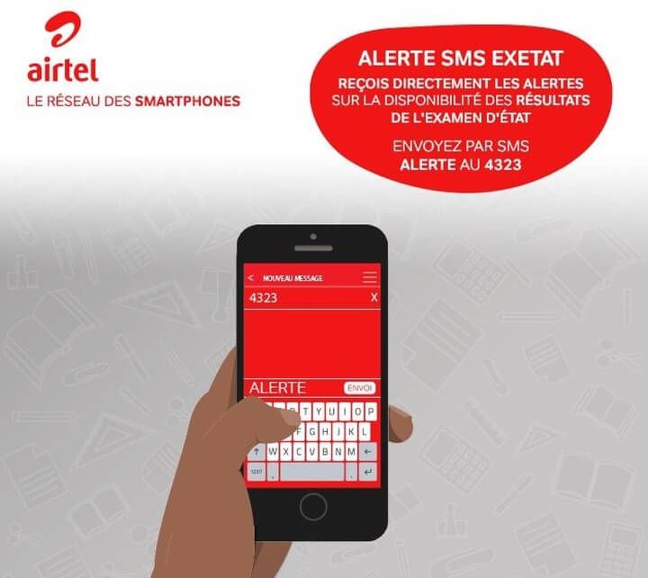 alerte exetat airtel alerte exetat airtel EXETAT 2018 RDC : Comment vérifier les résultats d’examen d’état 2018