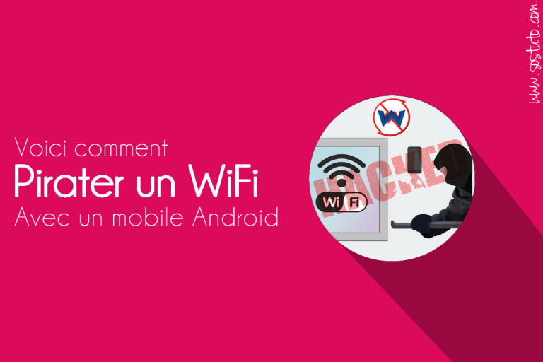 Comment Pirater un WiFi Sécurisé avec Android (avec /sans Root) 2025