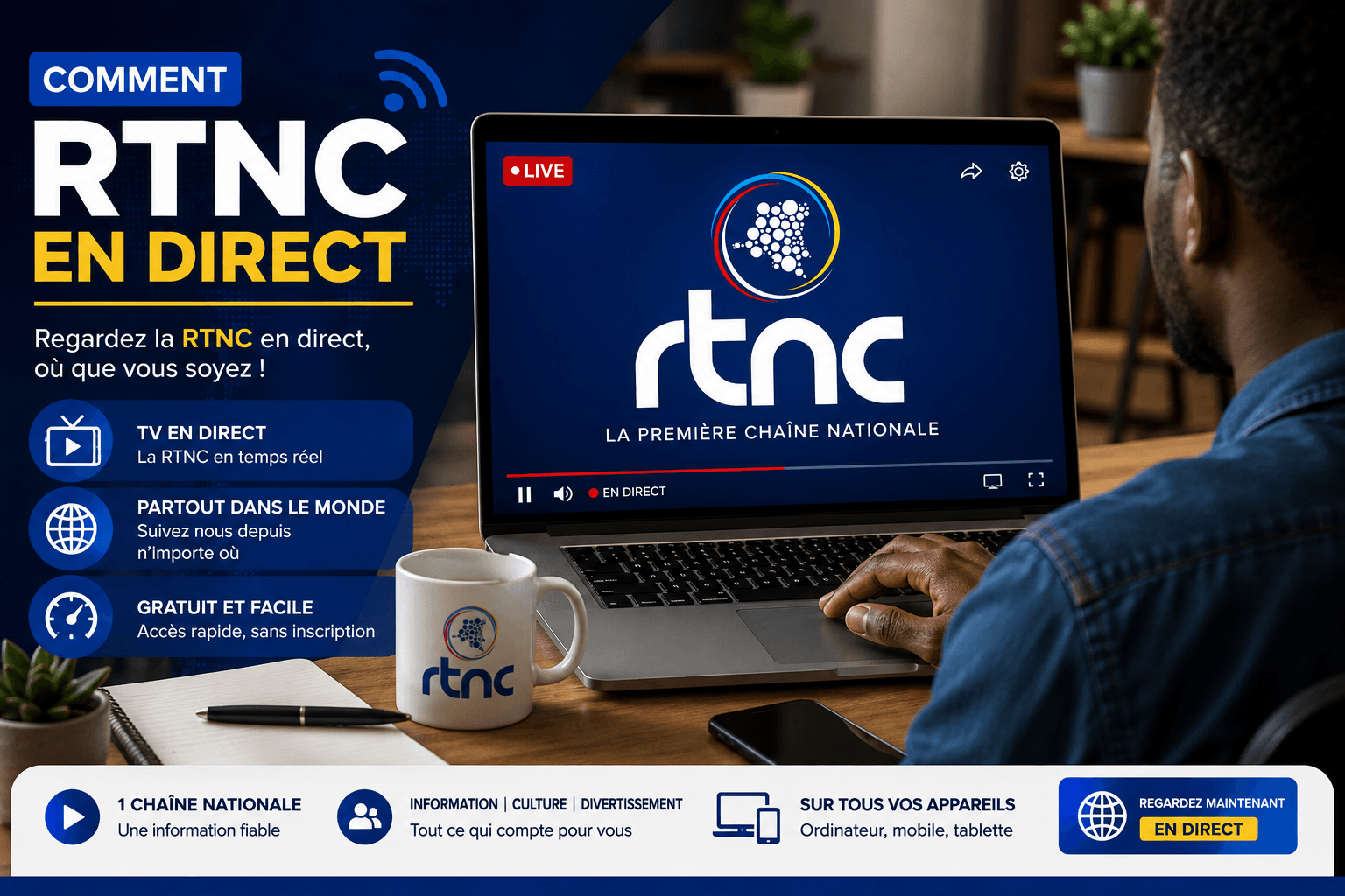 Comment suivre la RTNC en direct