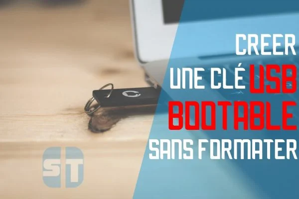 Creer USB bootable sans formater 600x400 Comment rendre une clé USB bootable sans la formater