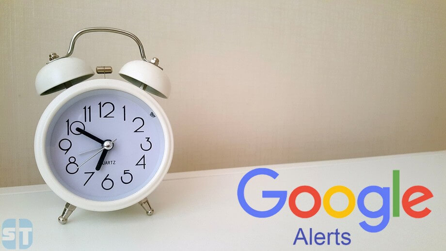 Google Alerts Savoir qui parle de moi Google Alertes – Comment savoir qui parle de vous sur internet