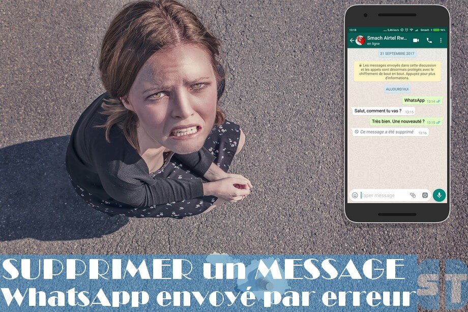 supprimer un message whatsapp Comment supprimer un message WhatsApp envoyé par erreur