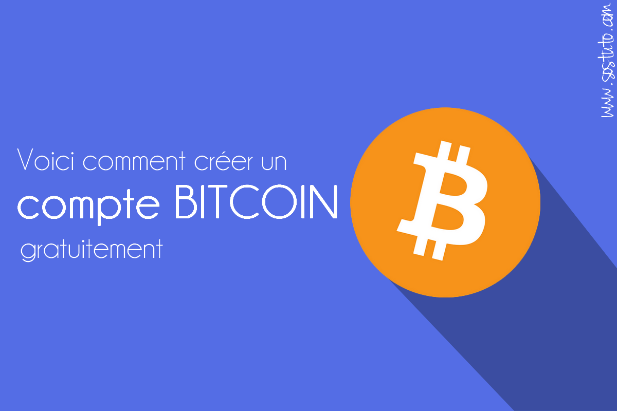 creer compte bitcoin creer compte bitcoin Comment créer un compte Bitcoin « portemonnaie bitcoin gratuit »
