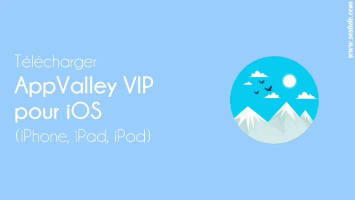 telecharger appvalley 711x400 Télécharger AppValley pour iPhone, iPad, iPod (iOS 2019)