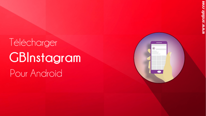 telecharger gbinstagram 711x400 Telecharger GB Instagram 1.60 pour Android et Instagram Plus APK gratuitement
