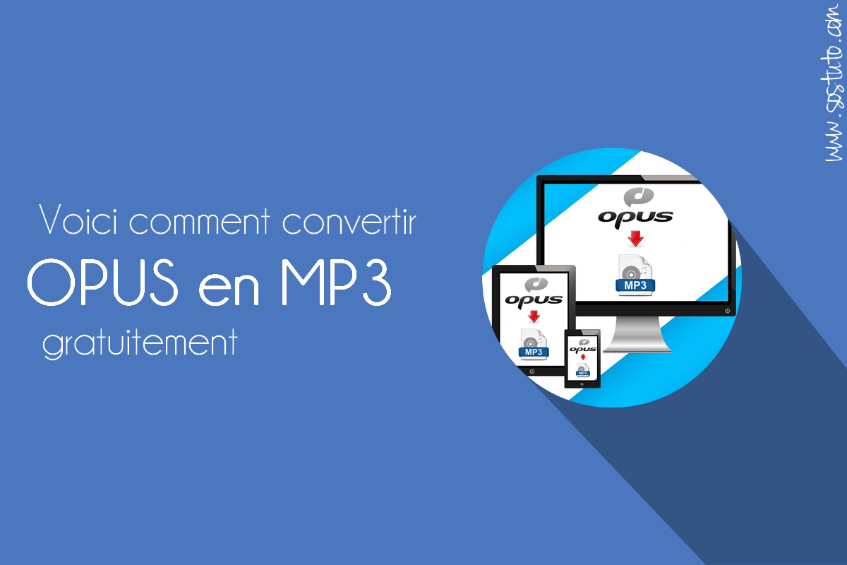 convertir opus en mp3 Comment convertir le fichier audio WhatsApp en MP3 – Convertisseur OPUS en MP3