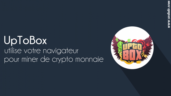 uptobox uptostream 711x400 UpToBox utilise votre Navigateur pour Miner de Cryptomonnaie