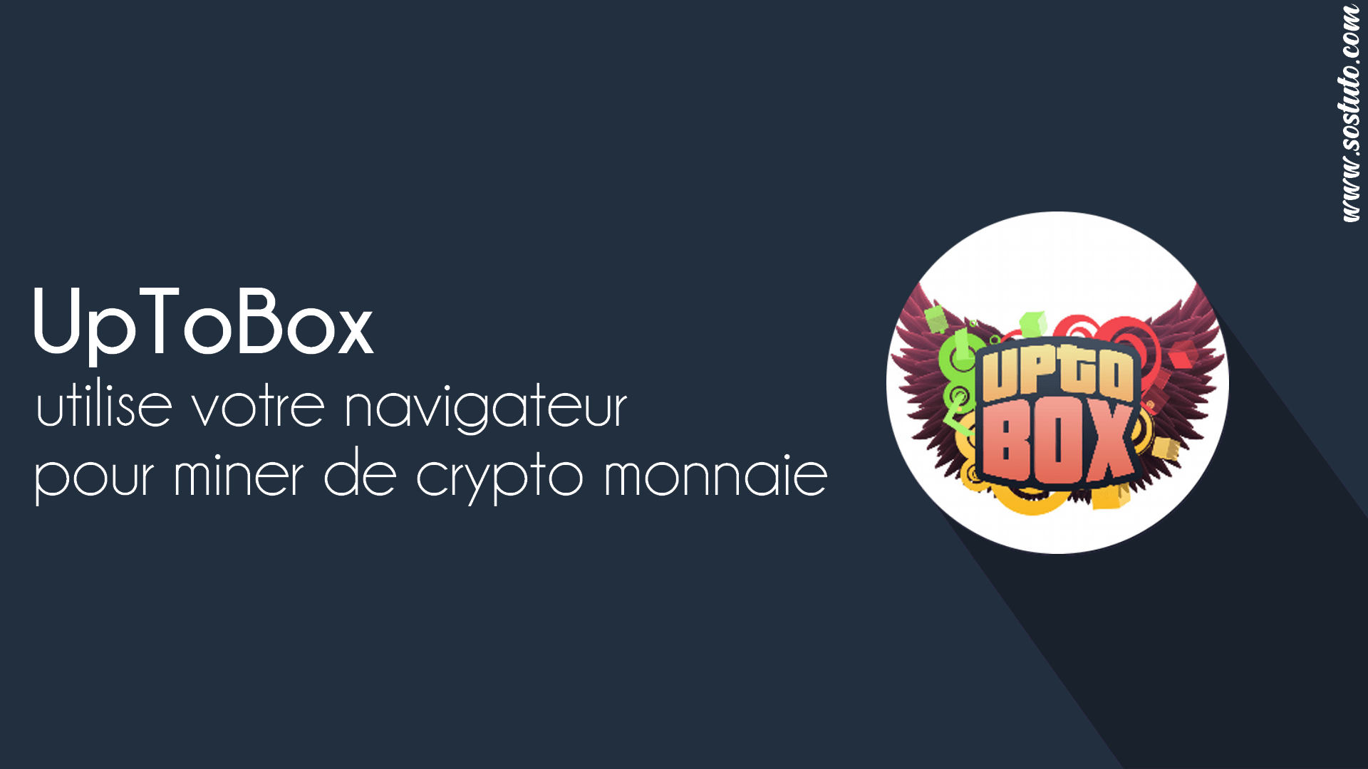 uptobox uptostream UpToBox utilise votre Navigateur pour Miner de Cryptomonnaie