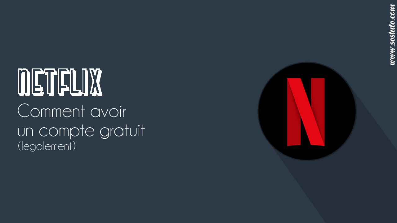 Compte Netflix Gratuit 2019 Compte Netflix Gratuit 2019 Comment Avoir un Compte Netflix Gratuit en 2019 (légalement)