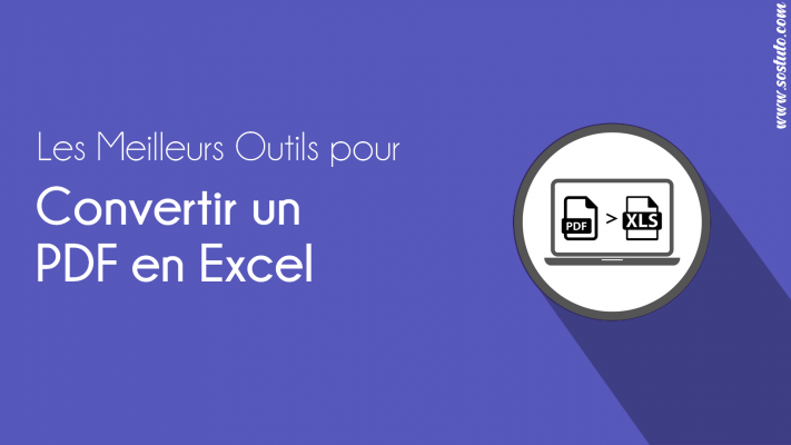 Convertir PDf en Excel XLS CSV 711x400 Les Meilleurs Outils pour Convertir un Fichier PDF en Excel et vice-versa