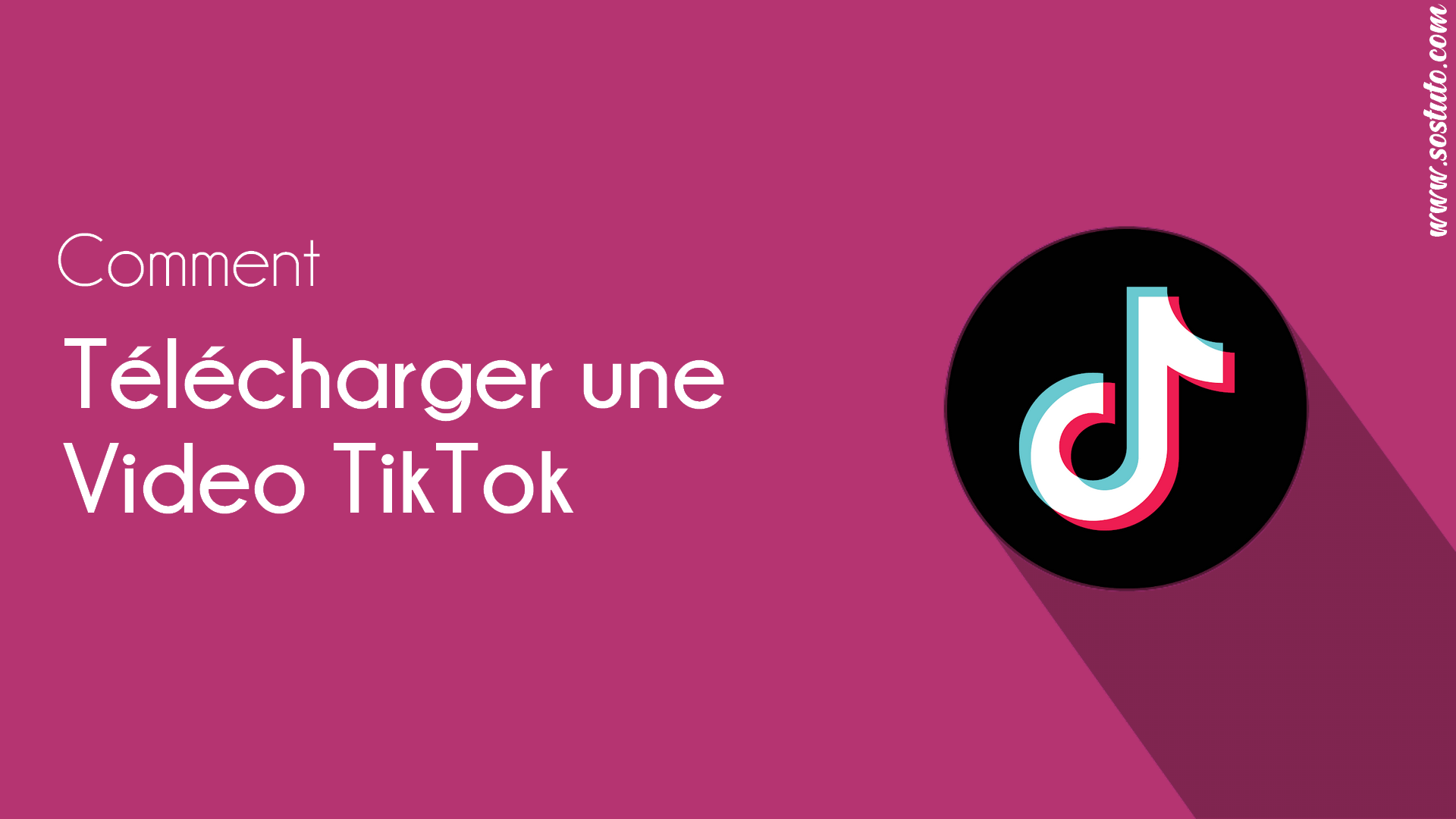 comment télécharger une video tiktok comment télécharger une video tiktok Télécharger une vidéo Tik Tok (Musical.ly) sur iPhone, Android ou PC