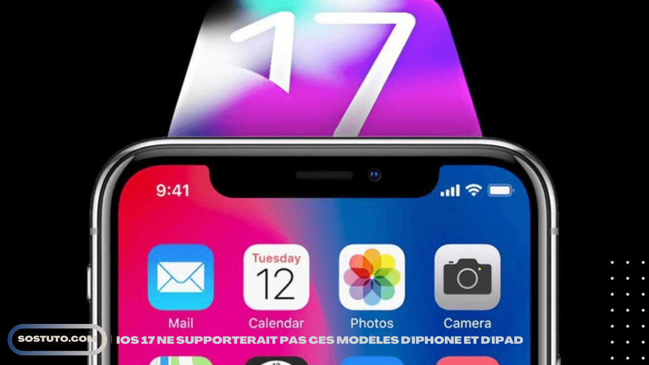 iOS 17 supporte iPhone X iOS 17 ne Supporterait pas ces Modèles d'iPhone et d'iPad