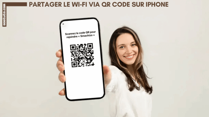 Comment Partager le Mot de Passe Wi‑Fi via QR Code sur iPhone 711x400 Partager le Mot de Passe Wi‑Fi via QR Code sur iPhone